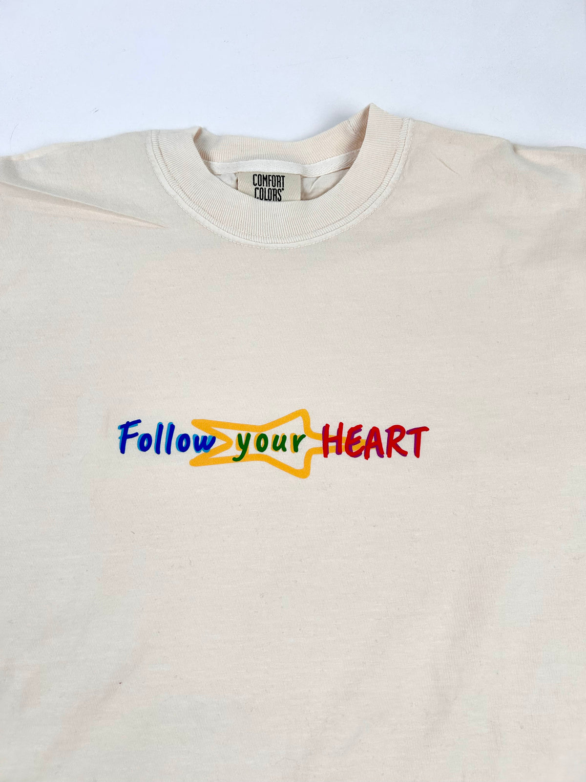 Follow your Heart ivory Comfort Colors tee, front