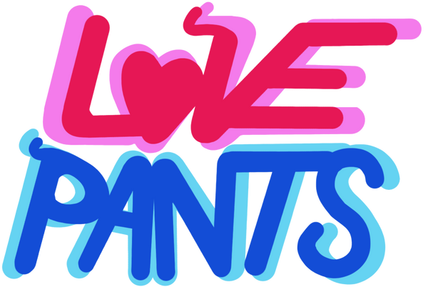 Love Pants !